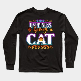 Happiness Is Having A Cat Long Sleeve T-Shirt